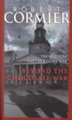 Beyond Chocolate War 0394873432 Book Cover