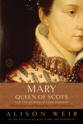 Mary, Queen of Scots, and the Murder of Lord Da... B007CX0FO4 Book Cover