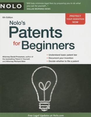 Nolo's Patents for Beginners 1413310249 Book Cover