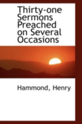 Thirty-One Sermons Preached on Several Occasions 1113175923 Book Cover