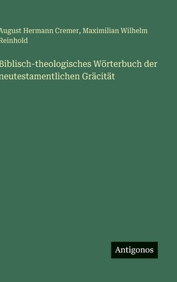 Biblisch-theologisches Wörterbuch der neutestam... [German] 3563926093 Book Cover