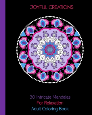 30 Intricate Mandalas For Relaxation: Adult Col... 1715341848 Book Cover