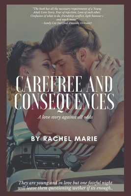 Carefree and Consequence 1796296244 Book Cover