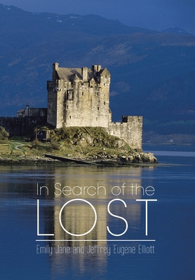 In Search of the Lost 1477256660 Book Cover