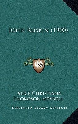 John Ruskin (1900) 1164331183 Book Cover