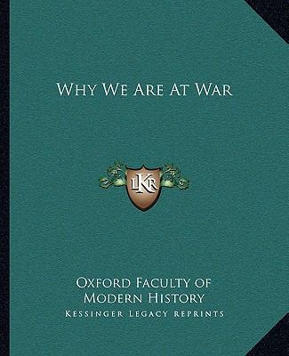 Why We Are At War 1162716991 Book Cover