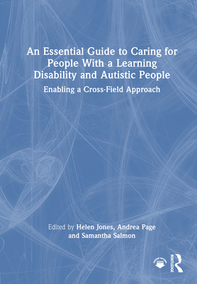 An Essential Guide to Caring for People with a ... 1032377593 Book Cover