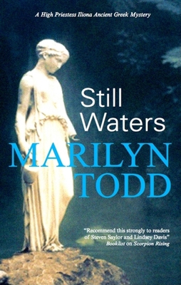 Still Waters (High Priestess Iliona Greek Myste... 0727868993 Book Cover