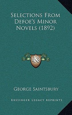 Selections from Defoe's Minor Novels (1892) 1164366432 Book Cover