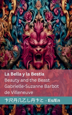 La Bella y la Bestia / Beauty and the Beast: Tr... [Spanish] 1835660215 Book Cover