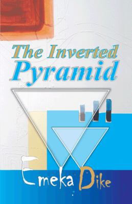 The Inverted Pyramid 1426927541 Book Cover