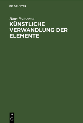 Künstliche Verwandlung Der Elemente: (Zertrümme... [German] 3111112098 Book Cover