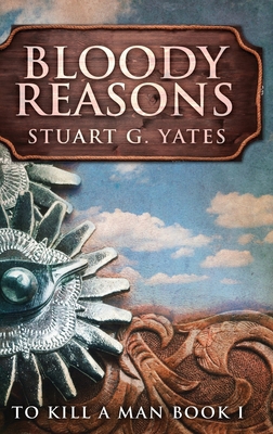 Bloody Reasons [Large Print] 4867471577 Book Cover