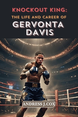 Knockout King: The Life and Career of Gervonta ...            Book Cover