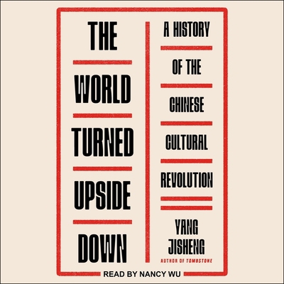 The World Turned Upside Down: A History of the ... B09HMT8Q76 Book Cover