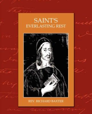 Saints Everlasting Rest 1594628483 Book Cover