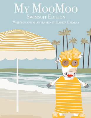 My MooMoo Swimsuit Edition B0DBG9R8J6 Book Cover