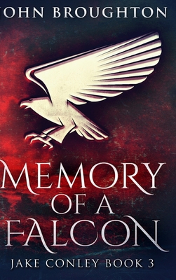 Memory of a Falcon: Large Print Hardcover Edition [Large Print] 1034188178 Book Cover