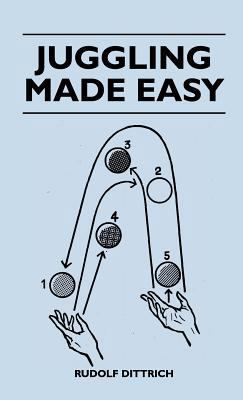 Juggling Made Easy 1446511707 Book Cover