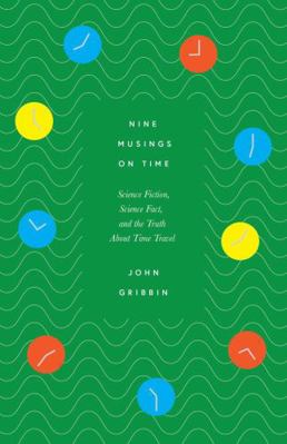 Nine Musings on Time: Science Fiction, Science ... 1785789171 Book Cover