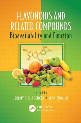 Flavonoids and Related Compounds: Bioavailabili... 1439848262 Book Cover