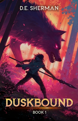 Duskbound 1: A LitRPG Adventure B0FG2K4WNF Book Cover