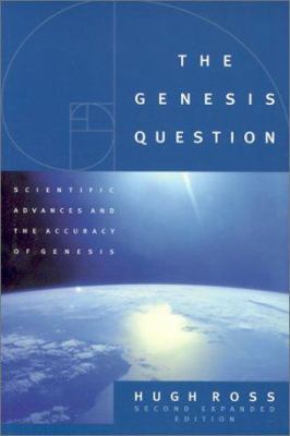 The Genesis Question: Scientific Advances and t... 1576832309 Book Cover