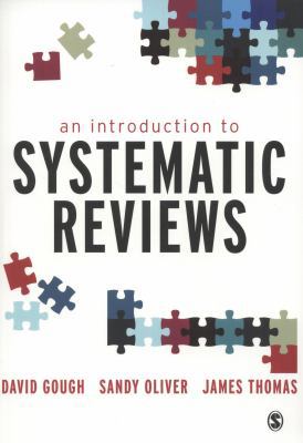 An Introduction to Systematic Reviews 1849201811 Book Cover