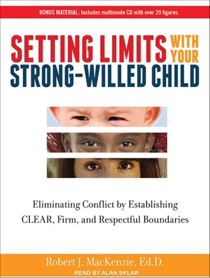 Setting Limits with Your Strong-Willed Child: E... 1452635137 Book Cover