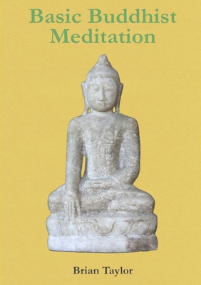 Basic Buddhist Meditation 0244330212 Book Cover