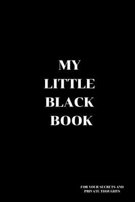 My Little Black Book.: The Original Updated Ver... 1073606554 Book Cover