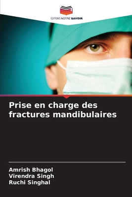 Prise en charge des fractures mandibulaires [French] 6207695402 Book Cover