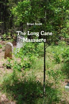 The Long Cane Massacre 1387419234 Book Cover