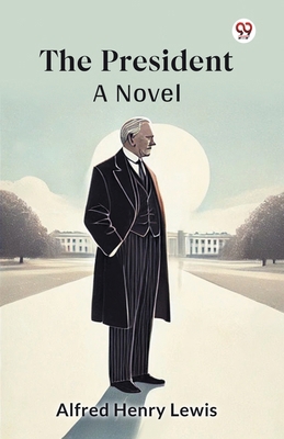 The President A Novel 9369425756 Book Cover