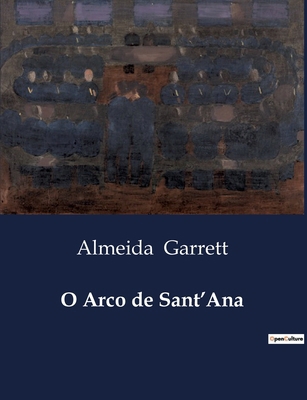 O Arco de Sant'Ana [Portuguese] B0D6V324GX Book Cover