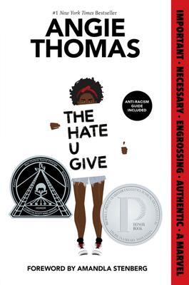 The Hate U Give: A Printz Honor Winner 0062498541 Book Cover