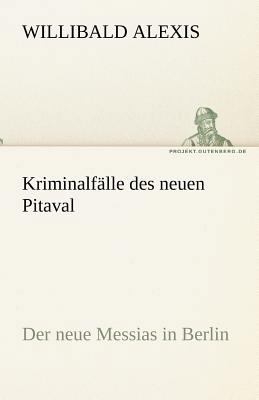 Kriminalfalle Des Neuen Pitaval [German] 3842487835 Book Cover