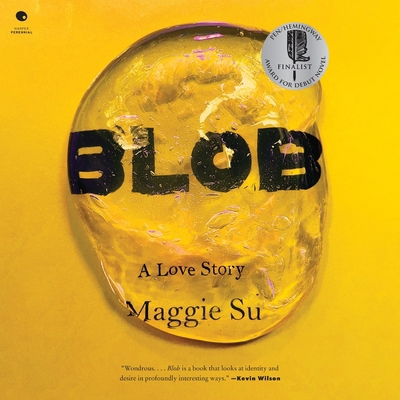 Blob: A Love Story B0DFBJ6F8D Book Cover