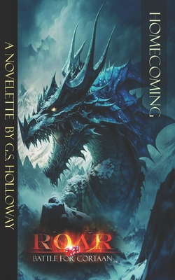 Homecoming: A Roar: Battle for Cortaan Novella B0BW2HRGXM Book Cover