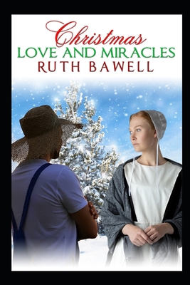 Christmas Love and Miracles B0BMF11FJN Book Cover