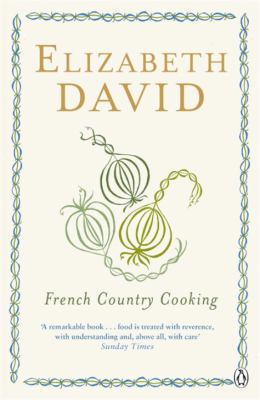 French Country Cooking 0140299777 Book Cover