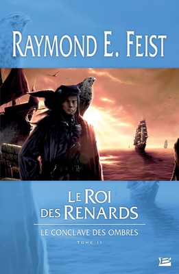 Le Conclave des Ombres T02 Le Roi des renards [French] 2352942365 Book Cover