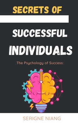 The Psychology of Success: Secrets of Successfu...            Book Cover