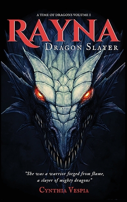 Rayna the Dragonslayer 1737692732 Book Cover