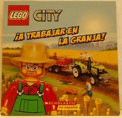 Lego City A Trabajar En La Granja 0545645492 Book Cover