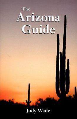 The Arizona Guide 1555913741 Book Cover