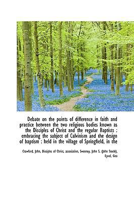 Debate on the Points of Difference in Faith and... 1110349211 Book Cover