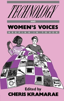 Technology and Women's Voices 1138178861 Book Cover