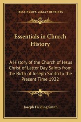 Essentials in Church History: A History of the ... 1162732679 Book Cover