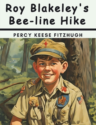 Roy Blakeley's Bee-line Hike 1836578652 Book Cover